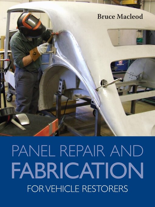 Title details for Panel Repair and Fabrication for Vehicle Restorers by Bruce Macleod - Available
